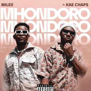 Mhondoro (feat. Kae Chaps)