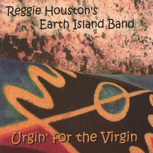 Reggie Houston's Earth Island Band