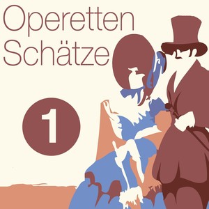 Operetten Schätze, Vol. 1