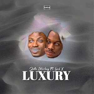Luxury (Explicit)