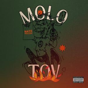 MOLOTOV (Explicit)