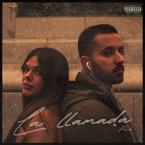 La Llamada (Explicit)