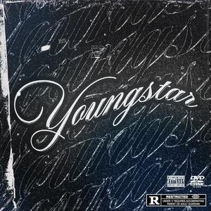 Youngstar (Explicit)