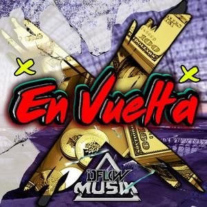 En Vuelta (feat. Breivo, Yabo & Yustin NR)