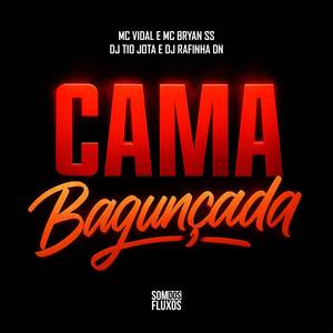 Cama Bagunçada (Explicit)