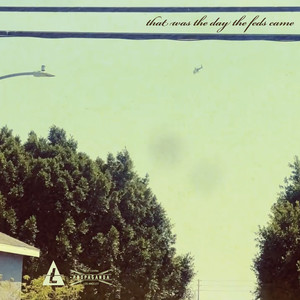 That Day The Feds Came