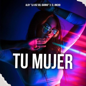 Tu Mujer