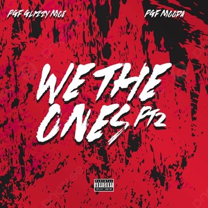 We The Ones Pt. 2