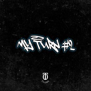 My Turn #2 (Explicit)