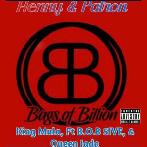 Henny & Patron (Explicit)