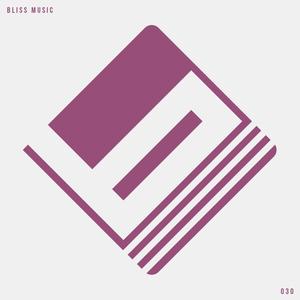 Bliss Music, Vol.30