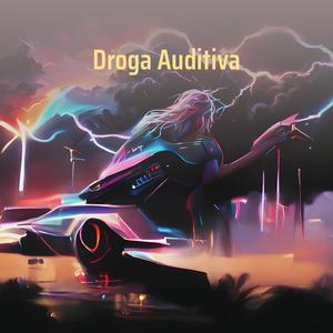 Droga Auditiva (Remastered 2024) [Explicit]