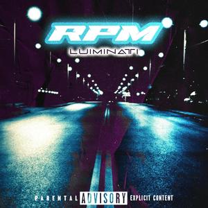 RPM (Freestyle) (Explicit)