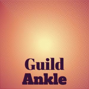 Guild Ankle