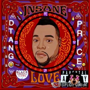 In$aNe LoVe (Explicit)