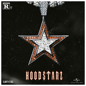 Hoodstarz (Explicit)