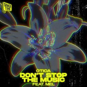 Don't Stop The Music (feat. MEL & Halogen)