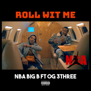 Roll Wit Me (Explicit)