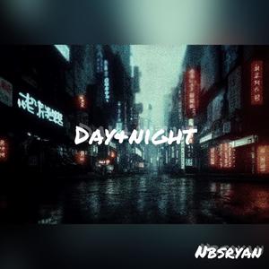 Day&Night (Explicit)