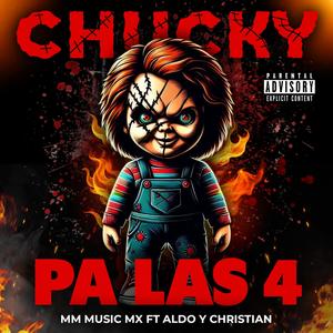 El chuki pa las 4 (feat. Aldo y Christian)
