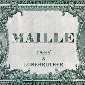 Maille(feat. LoneBrother) (Explicit)
