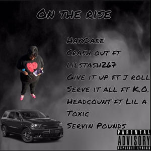 Give It Up (feat. JRoll) (Explicit)