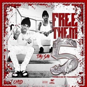 Free Them 5's (Explicit)