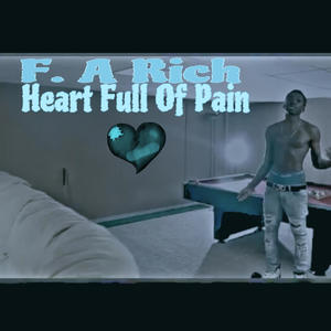 " Heart Full Of Pain " (Mastered) [Explicit]