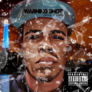 Warning Shot (Explicit)
