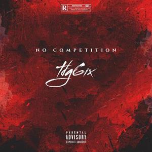 No competition (feat. Rokkoutdee) (Explicit)