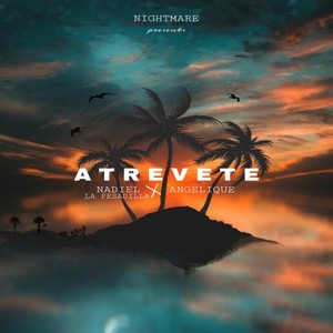 Atrevete (feat. Angelique)