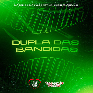 Dupla das Bandidas (Explicit)