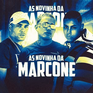 AS NOVINHA DA MARCONE (Explicit)