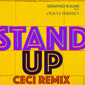 Stand Up (Ceci Remix)
