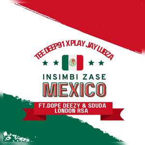 Insimbi Zase Mexico