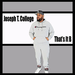 That's It B (Explicit)