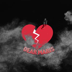 Dear Maris (Explicit)