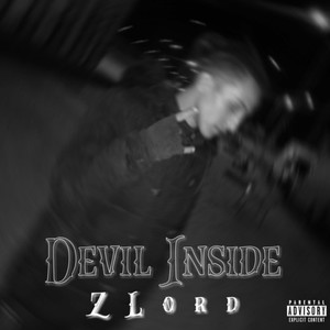 Devil Inside (Explicit)
