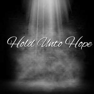 Hold Unto Hope (feat. Guapdad 4000, PawPaw Rod & Gatlin)