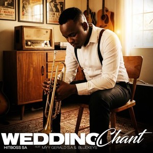 Hitboss SA - Wedding Chant