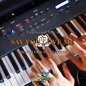 Say You Love Me (Studio Cover)