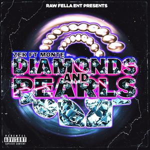 Diamonds And Pearls (feat. Money Monte) (Explicit)