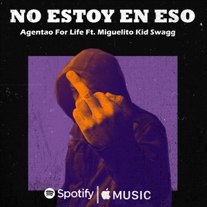 No Estoy en Eso (Explicit)