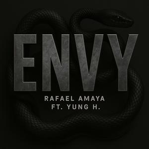 Envy (feat. Yung H) (Explicit)