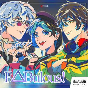 F△Bulous (feat. IX, Orion Mint & Kei Azure) (COVER版)