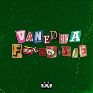 Vanedda Freestyle (Explicit)