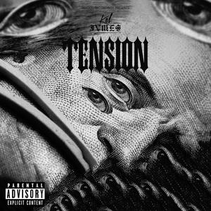 Tension (Explicit)