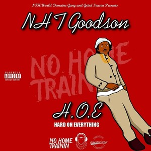 NHT Goodson - Hard On Everything (H.O.E)