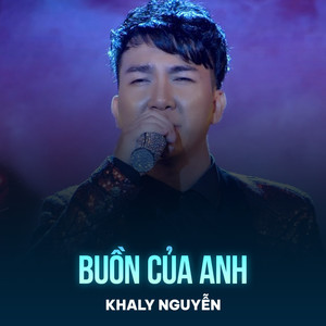 Buồn Của Anh (Chachacha)