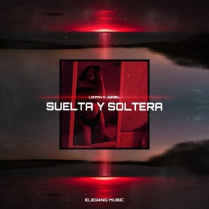 Suelta y Soltera